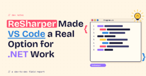 Hero illustration announcing 'ReSharper Made VS Code a Real Option for .NET Work' with a code editor window on the right and a lightbulb motif, set on a beige dotted background.